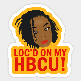 Loc'd on My HBCU Sticker